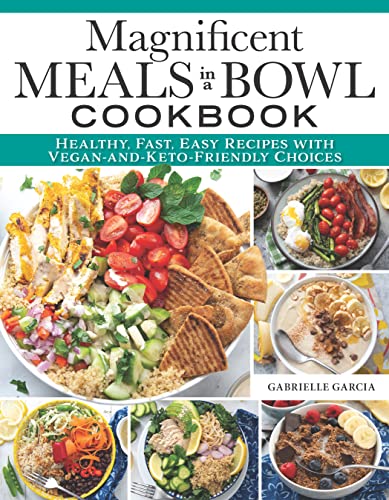Vegan-Keto Bowl Cookbook: 150+ Healthy, Fast Recipes