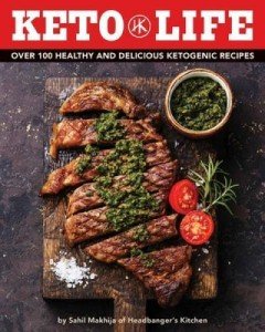 Keto Life: 100+ Delicious Ketogenic Recipes