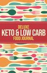 Keto & Low Carb Food Journal for Success