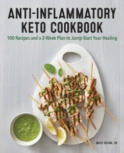 Healing Keto Cookbook: 100 Anti-Inflammatory Recipes & Plan