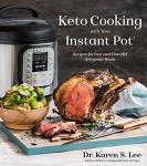 Instant Pot Keto Recipes for Quick, Delicious Meals