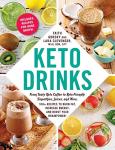 Keto Drinks: 100+ Recipes for Energy and Focus