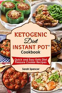 Easy Keto Instant Pot Recipes Cookbook