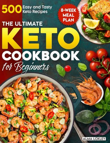 500 Easy and Tasty Keto Recipes for Beginners
