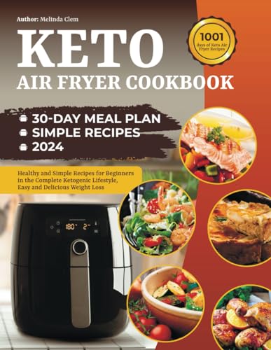 Keto Air Fryer Cookbook: Healthy Recipes for Beginners