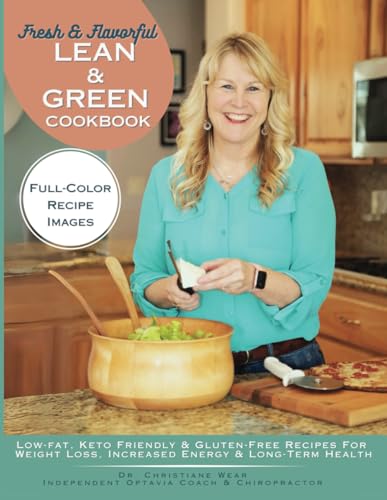 Lean & Green Keto Cookbook: Healthy, Delicious Recipes for Weight Loss
