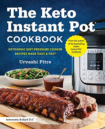Keto Instant Pot Cookbook: Easy Ketogenic Pressure Cooker Recipes