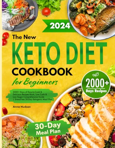 Easy-to-Cook Keto Cookbook with 2000+ Delicious Recipes & Meal Plan