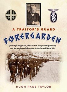 Quisling's Bodyguard: Norwegian WWII Collaboration Insights