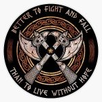 Viking Battleaxes "Fight and Fall" Decal 5