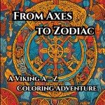Viking A-Z Coloring Adventure: Axes, Fun & More!