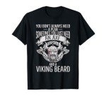Odin Axe and Viking Beard Graphic T-Shirt