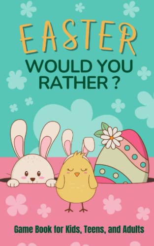 Easter: Would You Rather? Fun Game Book