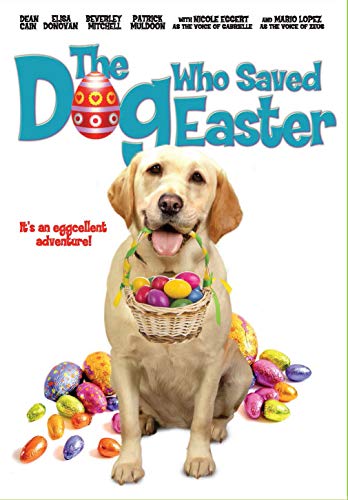 Easter's Rescue Dog: Celebrate the Savior!