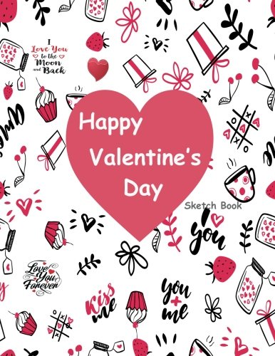 Valentine's Day Sketch Book: Blank Canvas for Fun!
