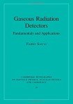 Gaseous Radiation Detectors: Essentials and Uses