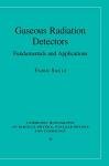 Gaseous Radiation Detectors: Uses and Basics