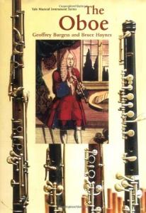 The Oboe (Yale Musical Instrument Series)