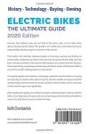 Electric Bikes: The Ultimate Guide: 2020 Edition (Colour)