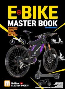 E-BIKE BOOKS 1: Maintenance, Build, Custom, Hubmotor, Controller, Super eBIKE, Electric bicycle manufacturing master guide book