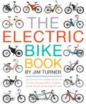 The Electric Bike Book
