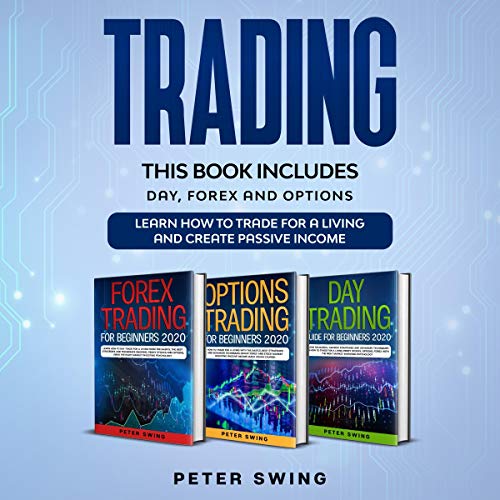 Master Day, Forex, & Options Trading for Passive Income