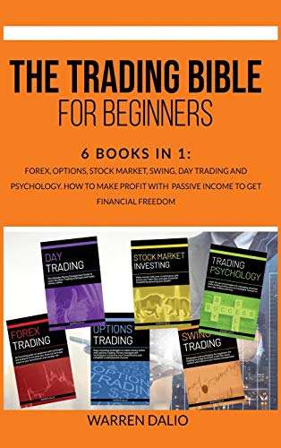 6-in-1 Trading Bible for Beginners: Forex, Options, Stocks
