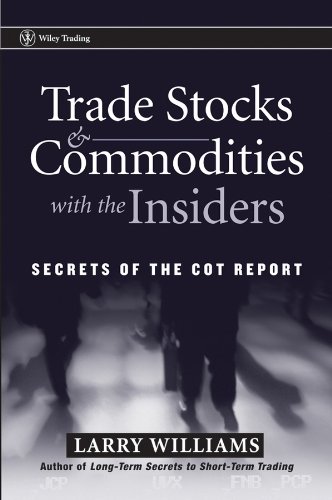 Insider Secrets: Trade Stocks and Commodities with COT