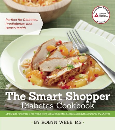 Diabetes Cookbook: Stress-free Meals from Deli to Grocery