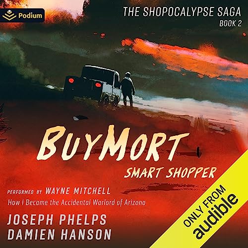 Shopocalypse Saga Book 2: Accidental Warlord VIP Shopper