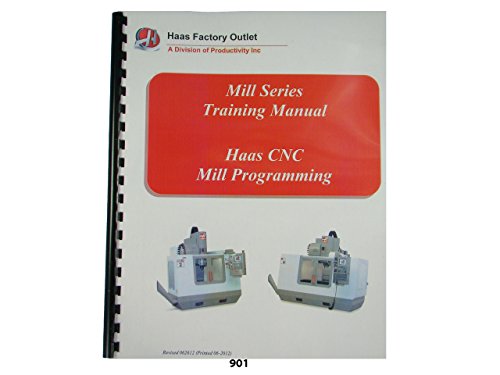 Haas Mill CNC Programming Guide for VIPs