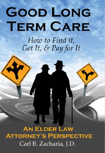 Elder Law Attorney's Guidance on Quality Long-Term Care