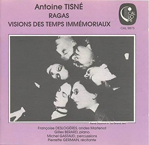 Antoine Tisné: Ragas Hommage à René Daumal CD