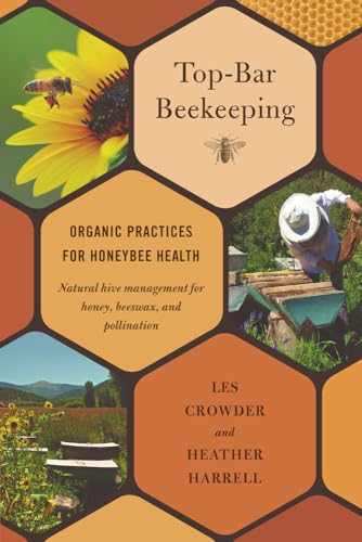 Organic Health Practices for Top-Bar Beekeeping