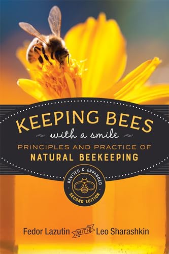 Natural Beekeeping: Principles and Practice in Wiser Living