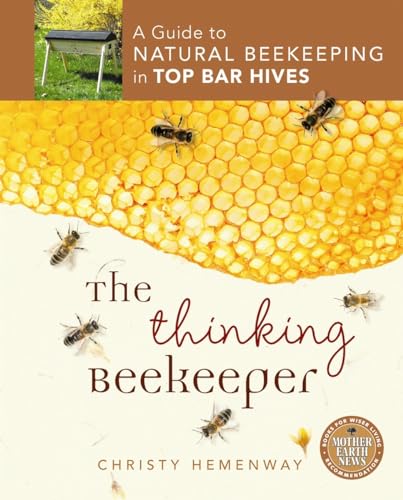 Guide to Natural Beekeeping in Top Bar Hives