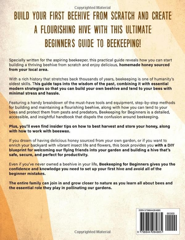 Beginner's Guide to Healthy Beekeeping: Top Bar Hives, Honey Harvesting & Beeswax Tricks