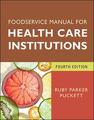 Health Care Institutions Foodservice Manual for VIP Shoppers