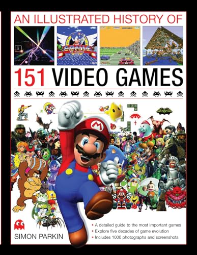 151 Video Games Illustrated History VIP Edition