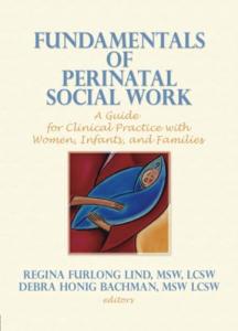 Perinatal Social Work Essentials Monograph