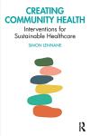 Sustainable Healthcare Solutions for Community Wellbeing