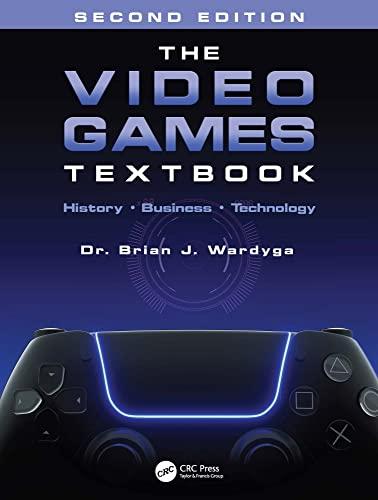 Video Games Textbook: Explore History, Business, Tech