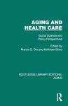Health Care Insights: Aging and Policy Perspectives