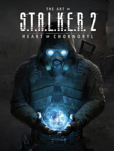 S.T.A.L.K.E.R. 2: Heart of Chornobyl Paperback