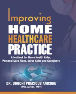 Home Healthcare Guide for Caregivers and Aides