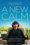 A New Calm: Breakthrough Tech for Stress Relief