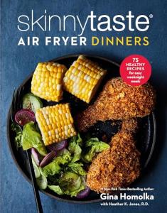 Skinnytaste Air Fryer Dinners: Healthy & Easy Recipes