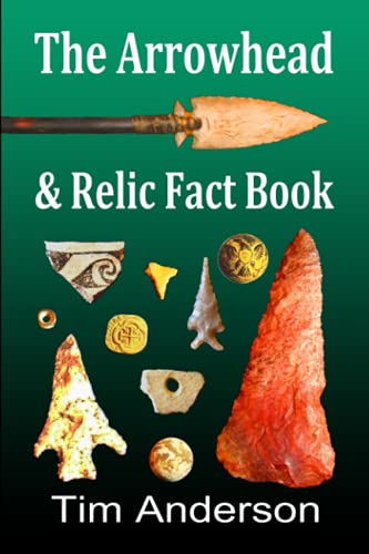 Ultimate Guide: Arrowhead & Relic Fact Book