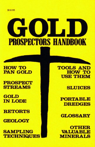 Gold Prospecting Hand Book