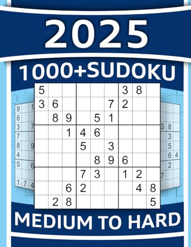 1000+ Challenging Sudoku Puzzles: Full Solutions & Helpful Hints